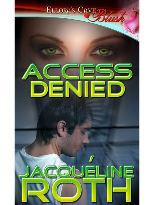 Title details for Access Denied by Jawueline Roth - Available